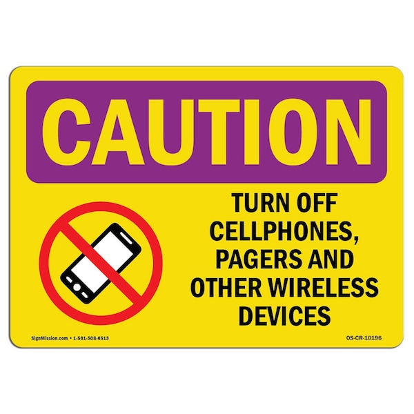 OSHA RADIATION Sign, Turn Off Cell Phones Pagers, 18in X 12in Aluminum, 12" H, 18" W, Landscape